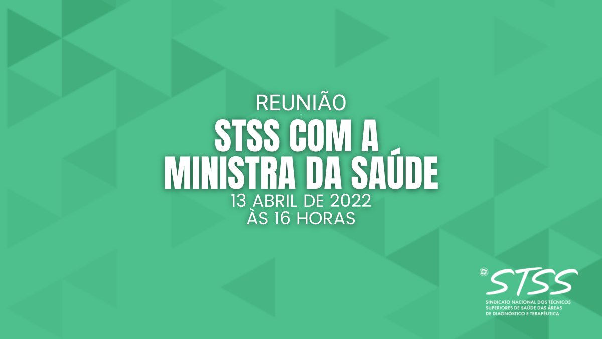 TSS reúne com a Ministra da Saúde - 13 de Abril 2020 às 16 horas